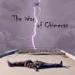 The War of Chimeras (2017)