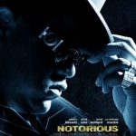 Notorious B.I.G.: Nenhum Sonho é Grande Demais (2009)