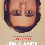 Jim & Andy: The Great Beyond – Featuring a Very Special, Contractually Obligated Mention of Tony Clifton (2017)
