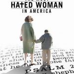 A Mulher Mais Odiada dos Estados Unidos (2017)