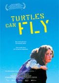 Tartarugas Podem Voar (2004)