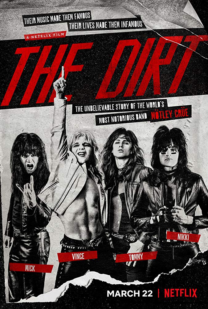 The Dirt – Confissões do Mötley Crüe (2019)