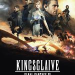 Kingsglaive: Final Fantasy XV (2016)